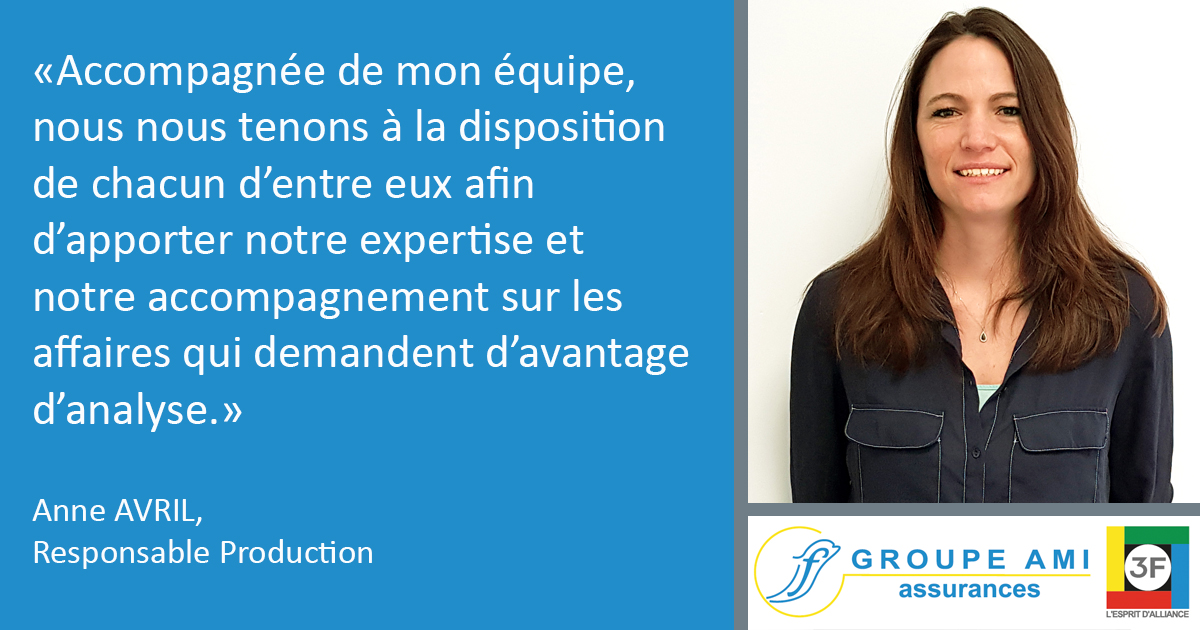 AMI 3F courtier grossiste en assurances IARD vous présente Anne AVRIL sa responsable production